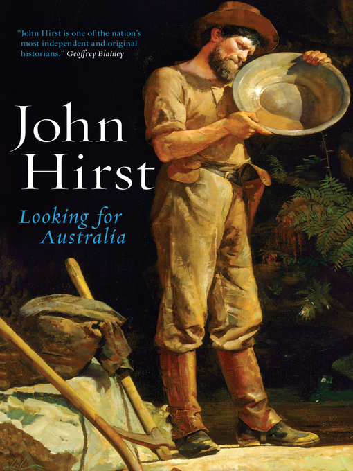 Title details for Looking for Australia by John Hirst - Available